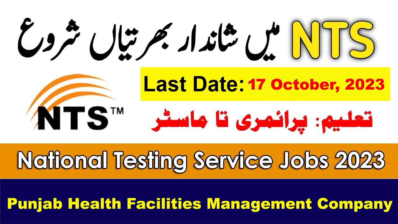 NTS Jobs 2023 Online Apply - Punjab Health Facilities Management Company